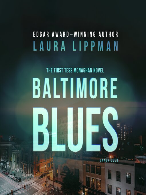 Title details for Baltimore Blues by Laura Lippman - Wait list